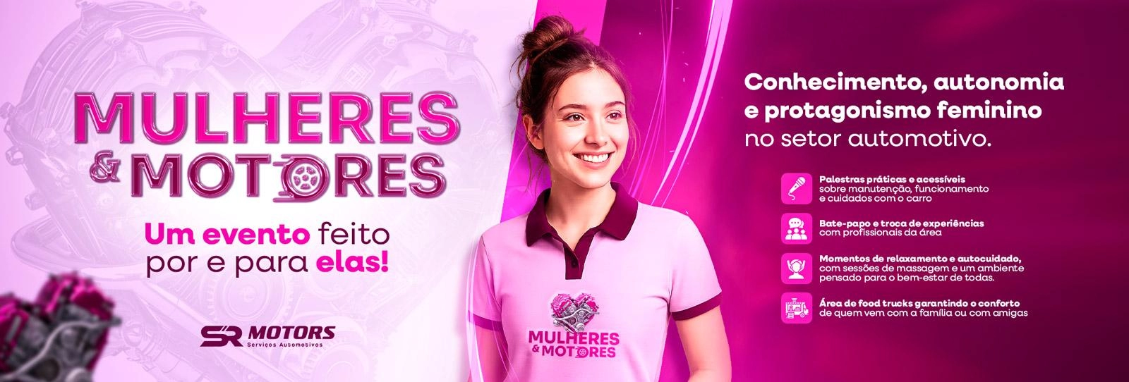 Um eventos feito para elas SR Motors | Oficina Mecânica • Serviços automotivos